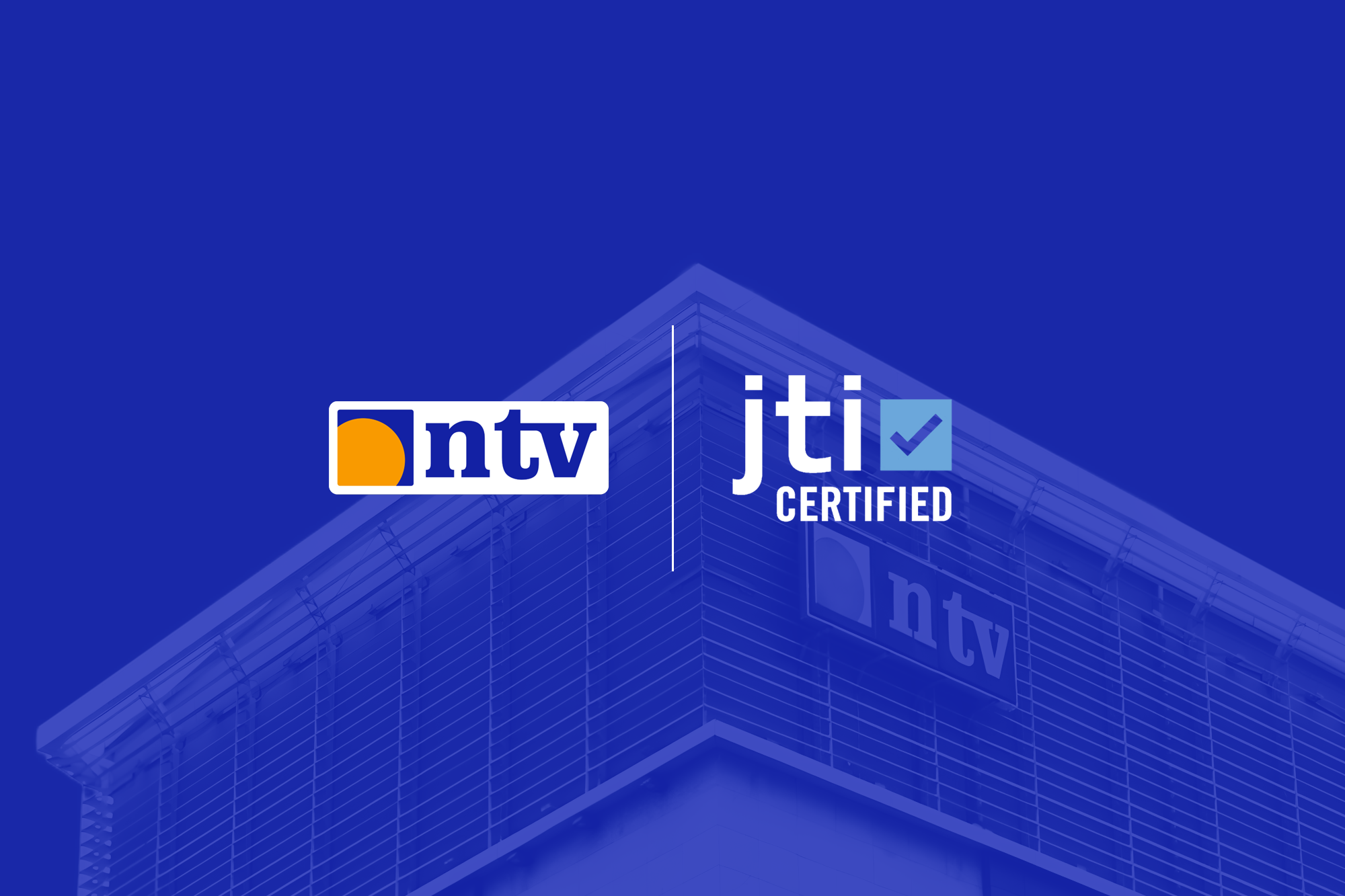 NTV Телевиз JTI гэрчилгээ авлаа